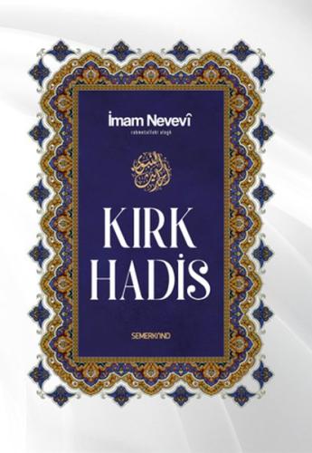 Kırk Hadis | Kitap Ambarı