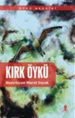 Kırk Öykü | Kitap Ambarı