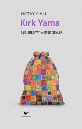 Aşk, Edebiyat ve Öteki Şeyler | Kitap Ambarı