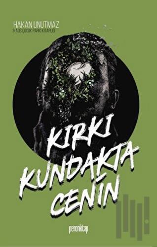 Kırkı Kundakta Cenin | Kitap Ambarı
