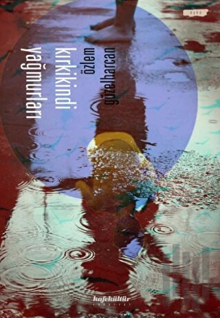 Kırkikindi Yağmurları | Kitap Ambarı