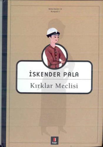 Kırklar Meclisi | Kitap Ambarı