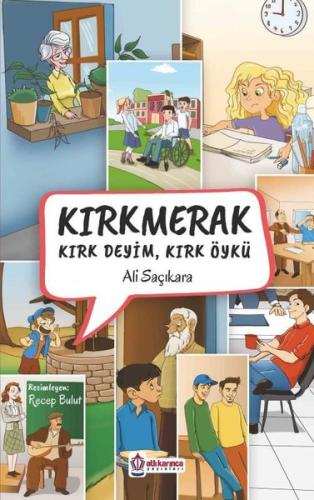Kırkmerak Kırk Deyim Kırk Öykü | Kitap Ambarı