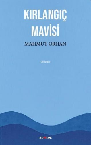 Kırlangıç Mavisi | Kitap Ambarı