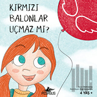 Kırmızı Balonlar Uçmaz Mı? | Kitap Ambarı