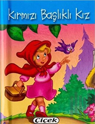 Kırmızı Başlıklı Kız (Mini Boy) (Ciltli) | Kitap Ambarı