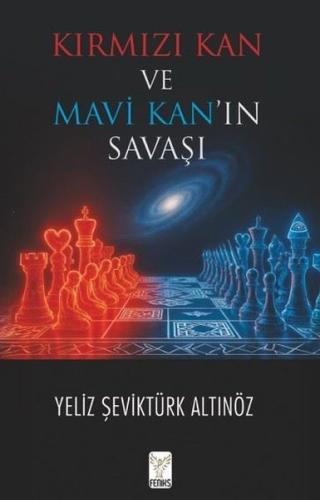 Kırmızı Kan ve Mavi Kan'ın Savaşı | Kitap Ambarı