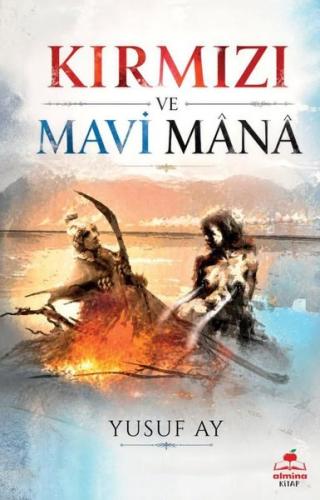 Kırmızı ve Mavi Mana | Kitap Ambarı