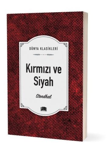 Kırmızı ve Siyah - Dünya Klasikleri