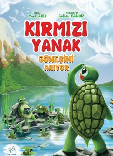 Kırmızı Yanak-Güneşini Arıyor