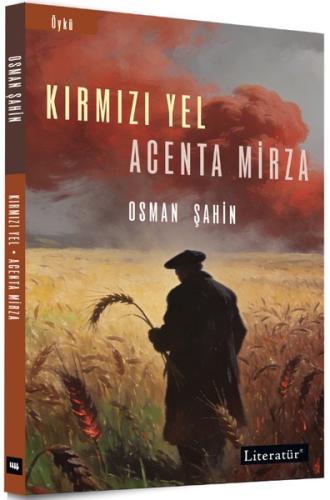 Kırmızı Yel - Acenta Mirza | Kitap Ambarı