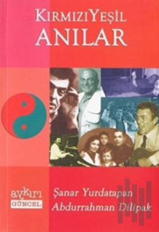 Kırmızı Yeşil Anılar