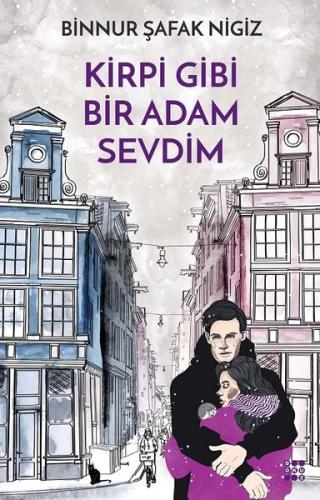 Kirpi Gibi Bir Adam Sevdim | Kitap Ambarı