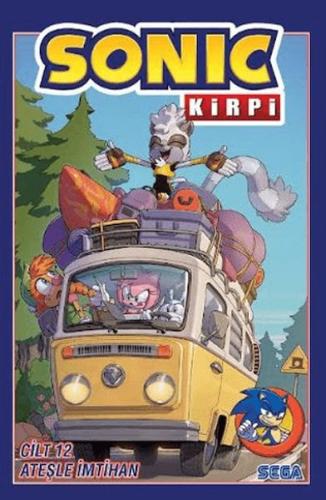 Kirpi Sonic Cilt 12 - Ateşle İmtihan | Kitap Ambarı