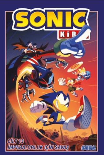 Kirpi Sonic Cilt 13 - İmparatorluk için Savaş | Kitap Ambarı