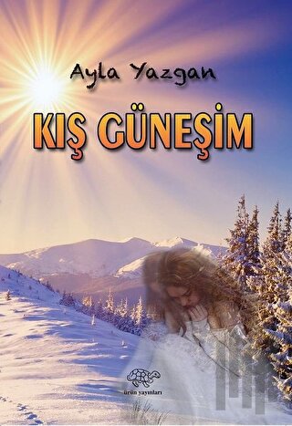 Kış Güneşim | Kitap Ambarı