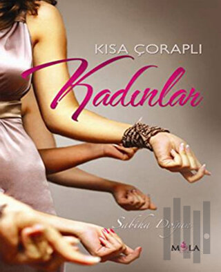 Kısa Çoraplı Kadınlar