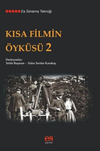 Kısa Filmin Öyküsü-2 | Kitap Ambarı