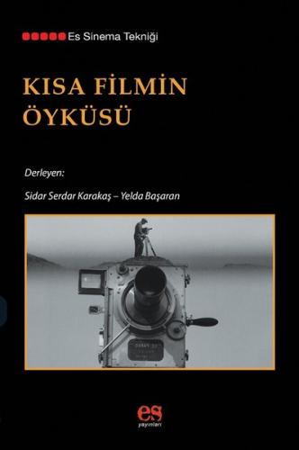 Kısa Filmin Öyküsü | Kitap Ambarı