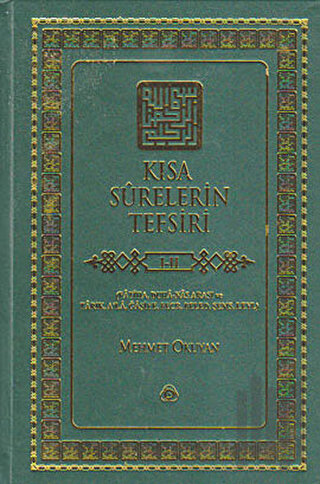 Kısa Surelerin Tefsiri (4 Cilt Takım)