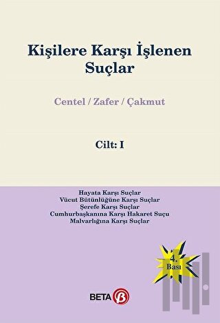 Kişilere Karşı İşlenen Suçlar Cilt: 1 (Ciltli) | Kitap Ambarı