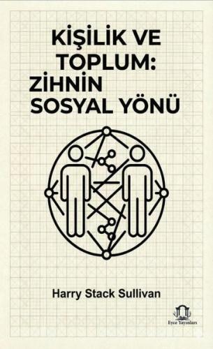 Kişilik ve Toplum: Zihnin Sosyal Yönü | Kitap Ambarı