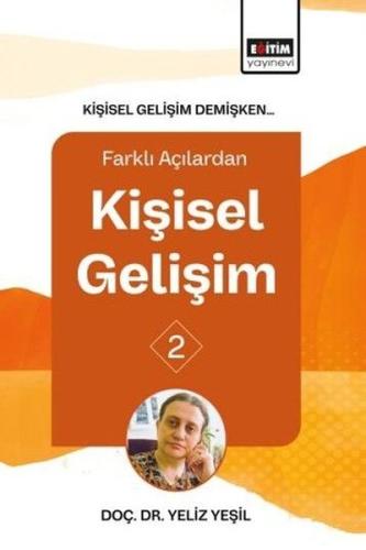 Kişisel Gelişim Demişken Farklı Açılardan Kişisel Gelişim 2 | Kitap Am