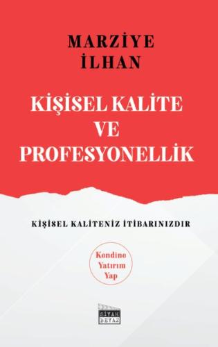 Kişisel Kalite ve Profesyonellik