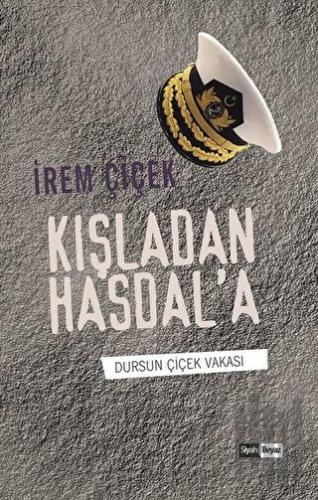 Kışladan Hasdal'a