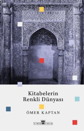 Kitabelerin Renkli Dünyası | Kitap Ambarı