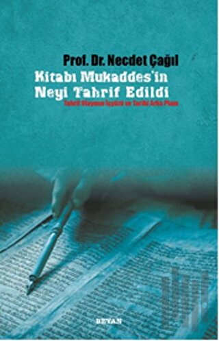 Kitabı Mukaddes'in Neyi Tahrif Edildi | Kitap Ambarı