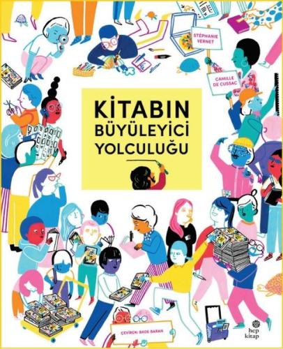 Kitabın Büyüleyici Yolculuğu (Ciltli)