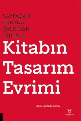 Kitabın Tasarım Evrimi - Sayfadan Ekrana Baskıdan Dijitale