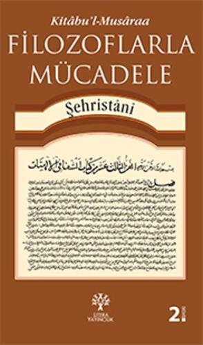 Kitabu'l-Musaraa - Filozoflarla Mücadele | Kitap Ambarı