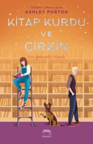 Kitap Kurdu ve Çirkin (Ciltli) | Kitap Ambarı