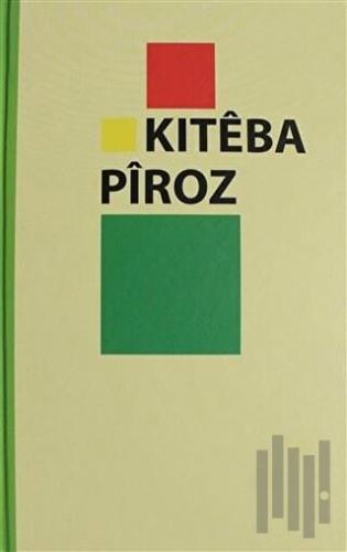 Kiteba Piroz (Ciltli) | Kitap Ambarı