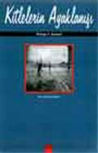 Kitlelerin Ayaklanışı | Kitap Ambarı