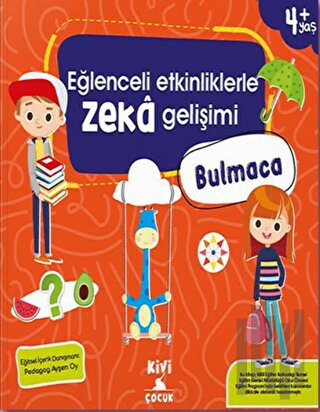 Kivi Eğlenceli Etkinliklerle Zeka Gelişimi Bulmaca