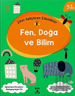 Kivi Zihin Geliştiren Etkinlikler Fen Doğa Ve Bilim