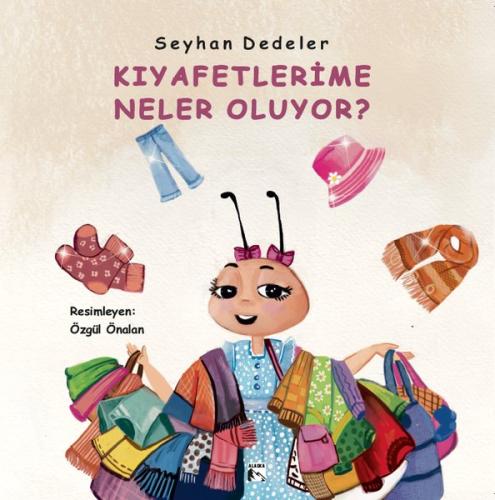 Kıyafetlerime Neler Oluyor? | Kitap Ambarı