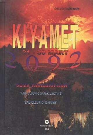 Kıyamet 21-30 Mart 2092