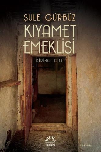 Kıyamet Emeklisi 1. Cilt | Kitap Ambarı