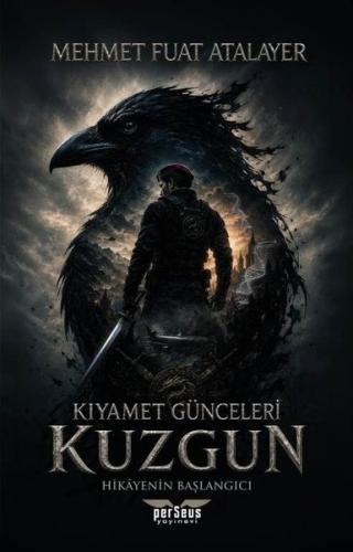Kıyamet Günceleri: Kuzgun - Hikayenin Başlangıcı | Kitap Ambarı