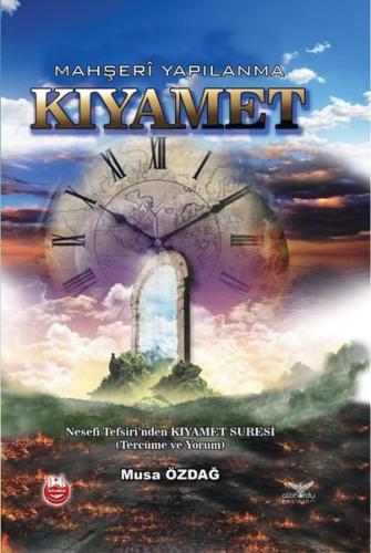 Kıyamet - Mahşeri Yapılanma (Ciltli) | Kitap Ambarı