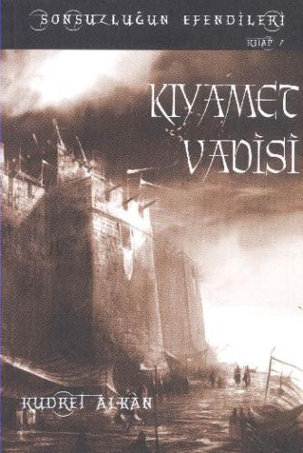 Kıyamet Vadisi Sonsuzluğun Efendileri | Kitap Ambarı