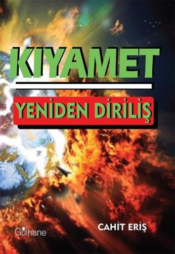 Kıyamet Yeniden Diriliş | Kitap Ambarı