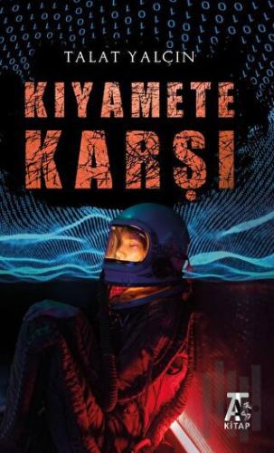 Kıyamete Karşı | Kitap Ambarı