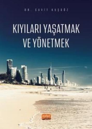 Kıyıları Yaşatmak ve Yönetmek