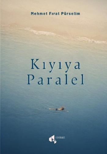 Kıyıya Paralel | Kitap Ambarı
