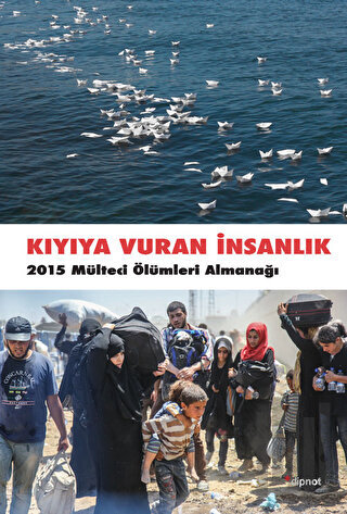 Kıyıya Vuran İnsanlık | Kitap Ambarı